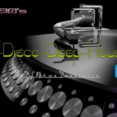 80's & 90's - Nu-Disco-Deep-House Mix # Dj Nikos Danelakis #Best of Disco Deep Hits