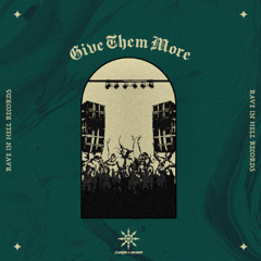 Chaos & Order - Give Them More