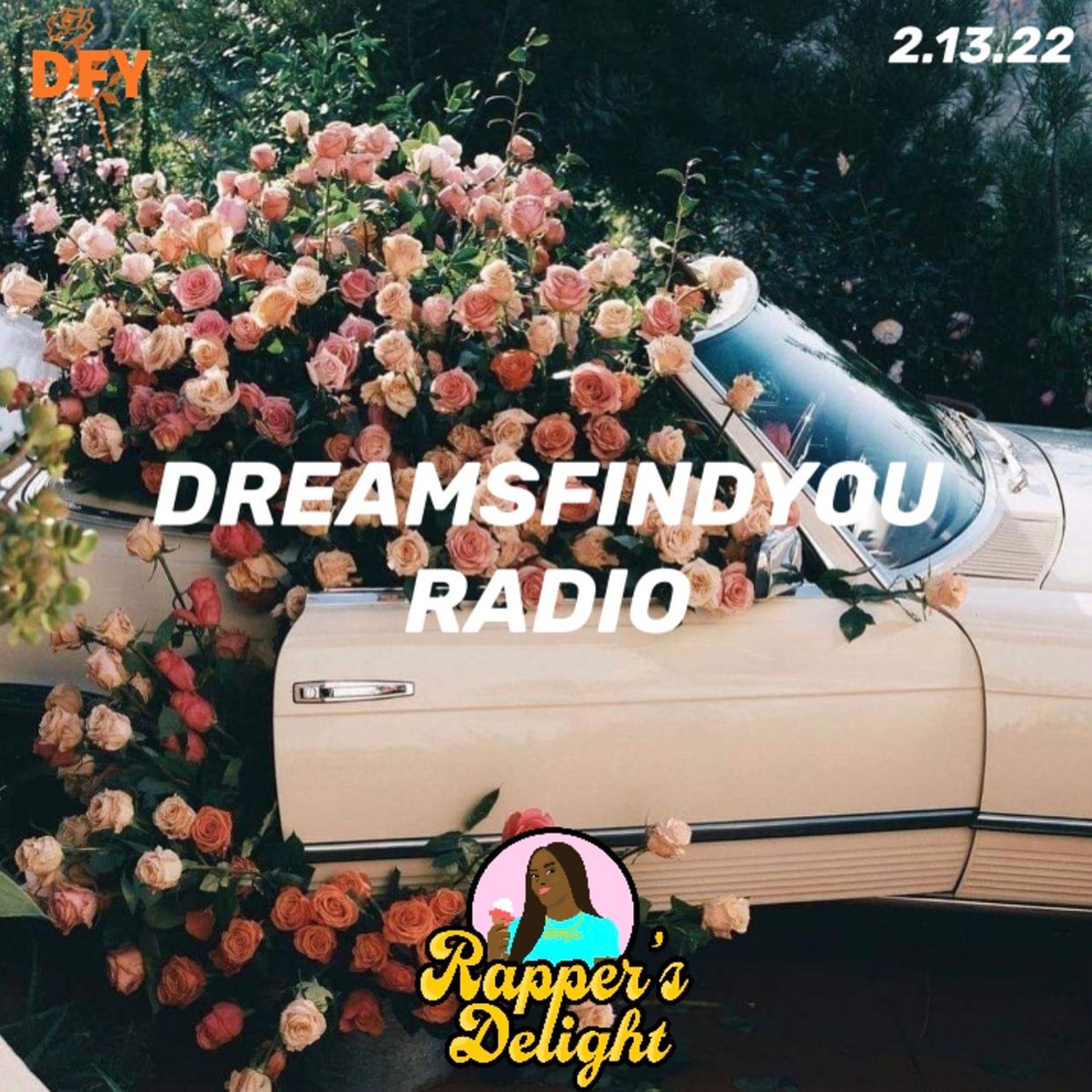 DFY Radio 2.13.22 (Rapper’s Delight Special) episode artwork