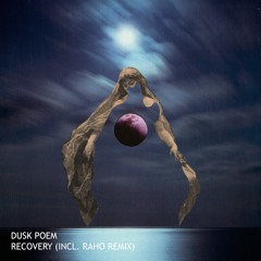 Dusk Poem - Acceptance (Raho Remix)