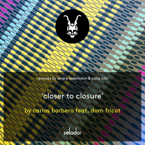 Closer To Closure (feat. Dom Fricot)