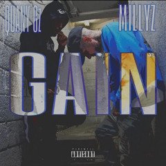 Gain (feat. Millyz)