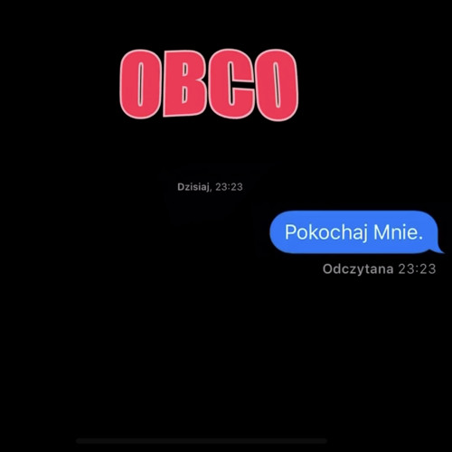 Obco Pokochaj Mnie