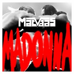 BAUSA vs. APACHE 207 vs. OneRepublic - MADONNA (MacVaas Mashup) FREE DOWNLOAD