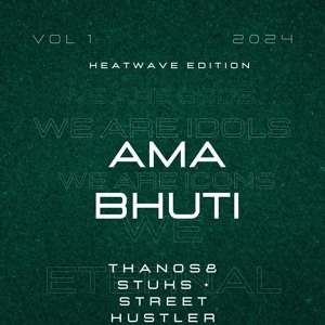 Thanos ( Stuks) & Street hustler - Ama Bhuti 1.0