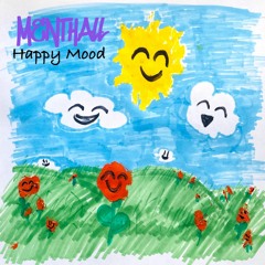 Happy Mood (prod. Menthall)