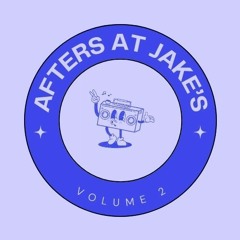 After's At Jake's Volume 2