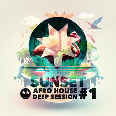 SUNSET AFRO HOUSE DEEP SESSION by DJ.LEOMEO