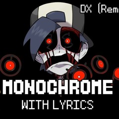 Monochrome PERISH MIX WITH LYRICS DX Remastered - Friday Night Funkin Hypno S Lullaby V2 Cover