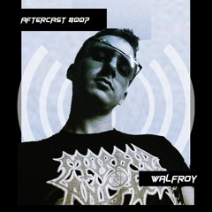 Laut pres. Aftercast w/ Walfroy