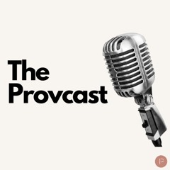 The Provcast | Roe V. Wade Pt. 2
