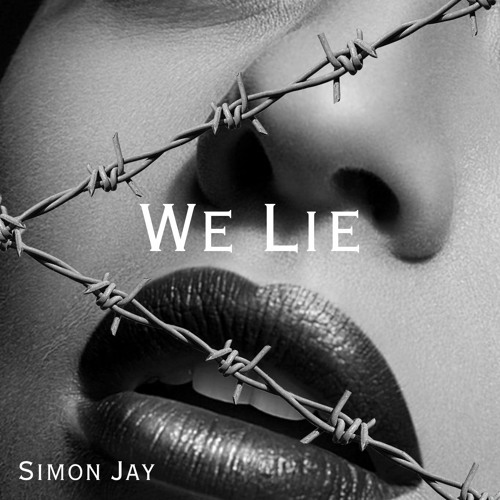 Simon Jay - WE LIE