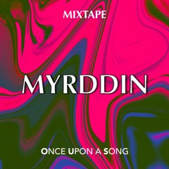 Once Upon : Mélopée by Myrddin - [Taste of 2022]