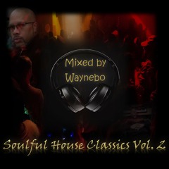 Soulful House Classics Vol. 2
