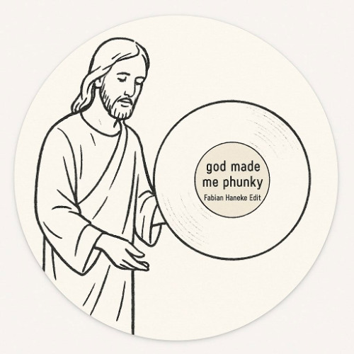 PREMIERE: God Made Me Phunky - Fabian Haneke Edit [BANDCAMP]