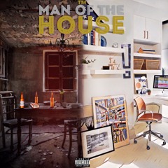 Man of the House (Prod. CapsCtrl)