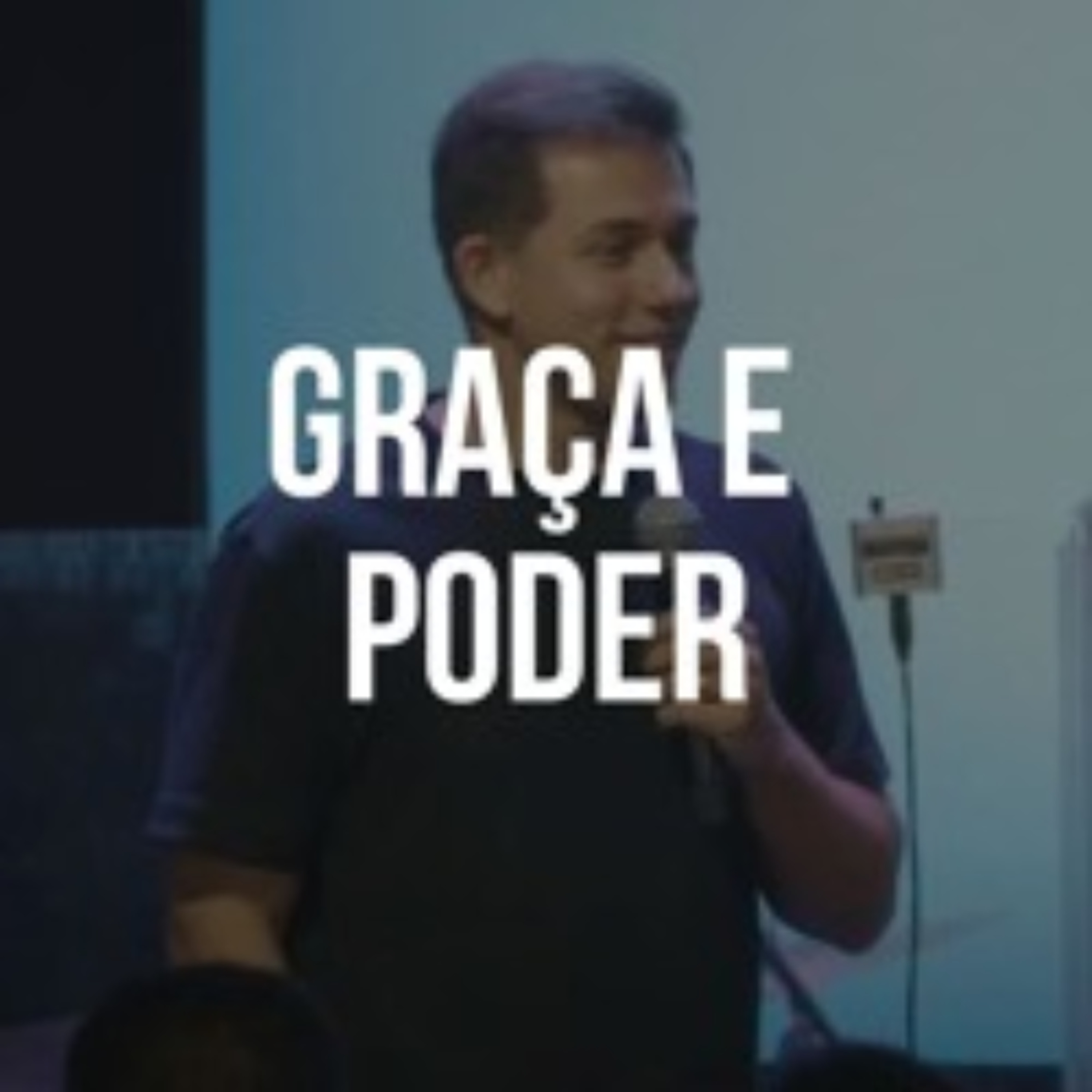 Graça E Poder - Romulo Carvalho episode artwork