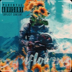 Sunflowers (Prod Guala Beatz)