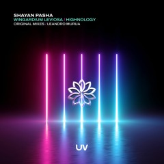 Shayan Pasha - Highnology (Leandro Murua Remix) [UV]