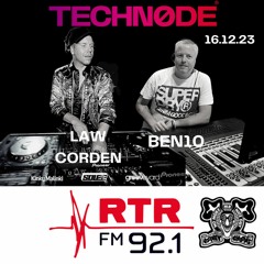 Techn0de RTR_FM_LIVE 16.12.2023 - Law Corden & BEN10