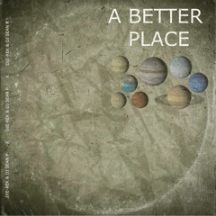 Die - Rek DJ Sean P - A Better Place