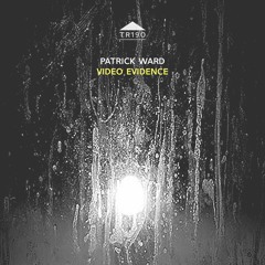 TR190 - Patrick Ward - 'Retroflexion'