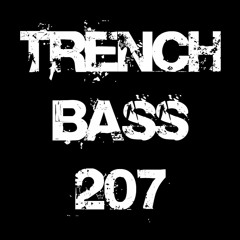 **TRENCH BASS EXCLUSIVE 207** Dollo - Watch This