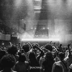 Associations (Funky Hip Hop House)