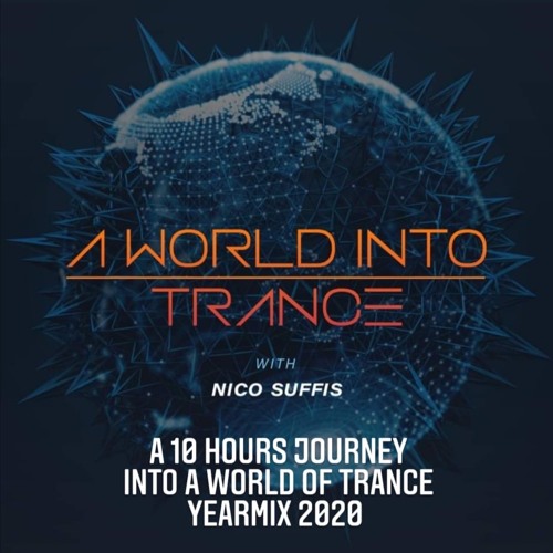 A 10 Hours Journey Into A World Of Trance Yearmix 2020 Part II