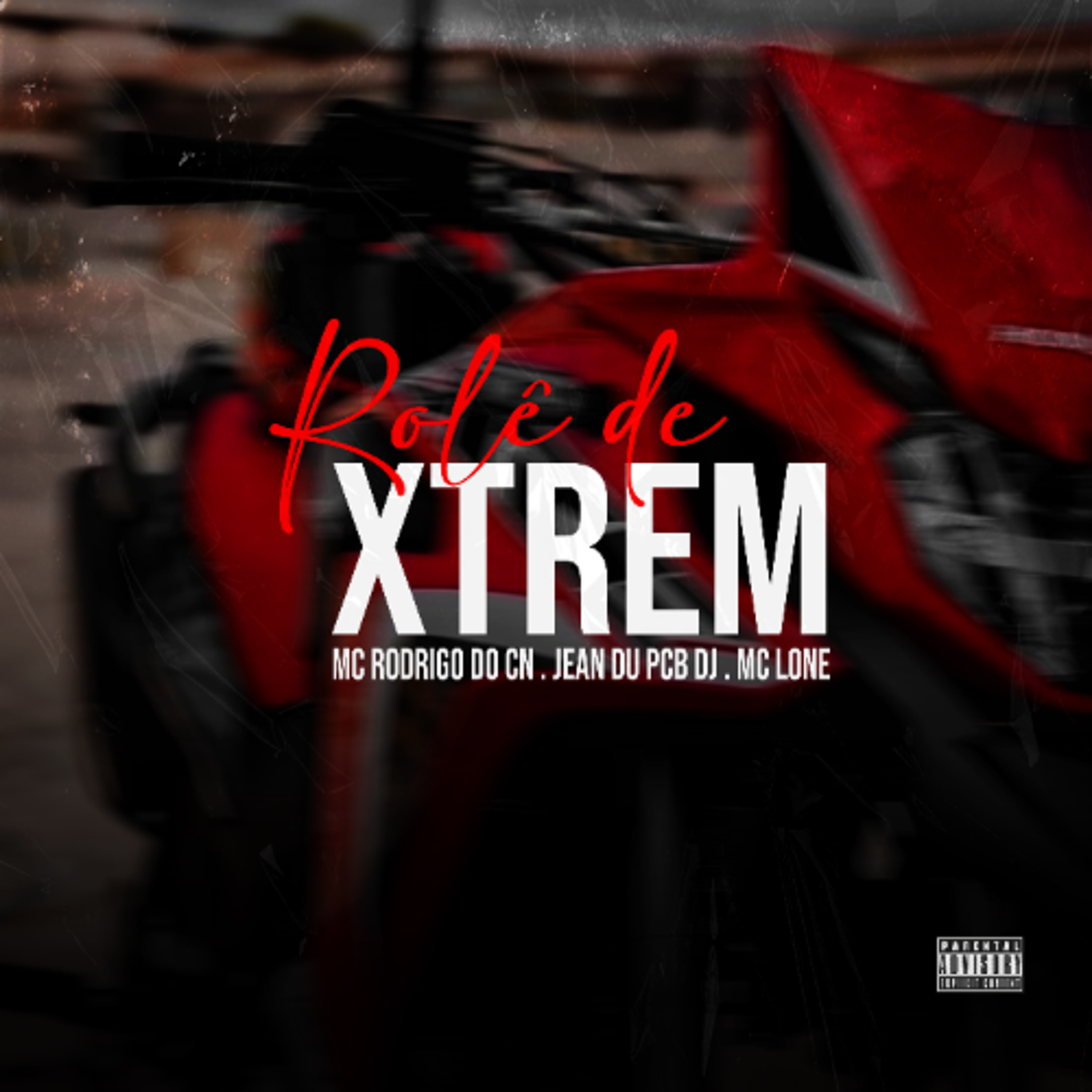 ROLE DE XTREM - MC RODRIGO DO CN, JEAN DU PCB DJ, MC LONE episode artwork