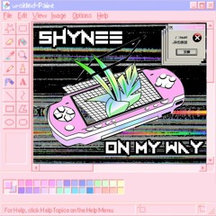 Shynee - On My Way