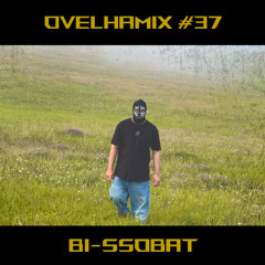 Ovelhamix #37 - Bi-ßobat