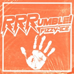 Fizzy-Ice - RRRumble! [yr2015]