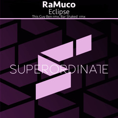 Eclipse (This Guy Ben Rmx) [Superordinate Music]