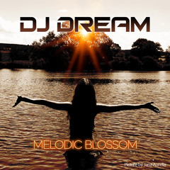 DJ Dream - Melodic Blossom