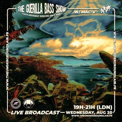 GBR Show w/ MAC-V on The Underground Lair Radio (Aug 20, 2025)