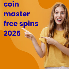 Coin Master Free Spins 2025 – The Ultimate Hack-Free Guide to Free Rewards