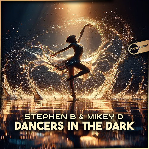 Stephen B & Mikey D - Dancers in The Dark