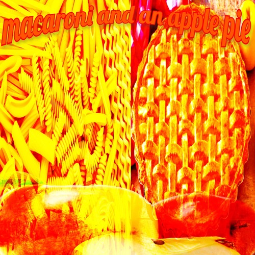 macaroni and an apple pie