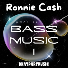 What Is Bass Music 1