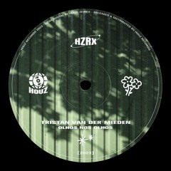 Tristan van der Mieden - Olhos Nos Olhos [HZRX]