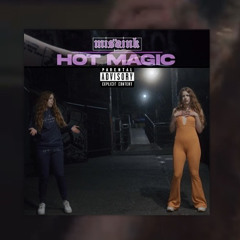 missink - hot magic