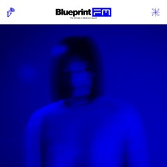 Aiobahn presents Blueprint.FM Episode 7