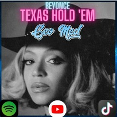 Beyonce - Texas Hold Em - Geo Mcd Remix