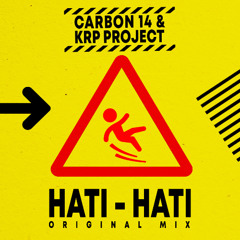 Carbon 14 & Krp project - Hati Hati (Original Mix.)