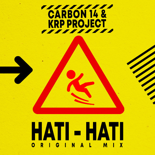 Carbon 14 & Krp project - Hati Hati (Original Mix.)
