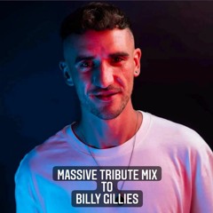Massive Tribute Mix To Billy Gillies