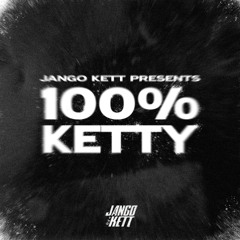 100% KETTY