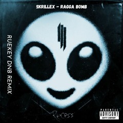 Skrillex - Ragga Bomb (Ruekey DNB Remix)