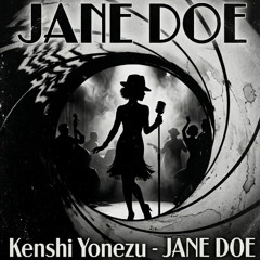 JANE DOE (Kanipan Electro Swing Edit)